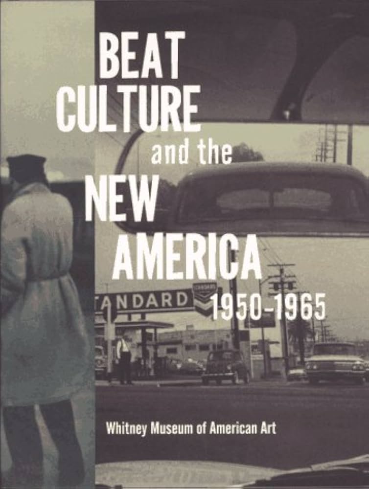 Beat Culture and the New America